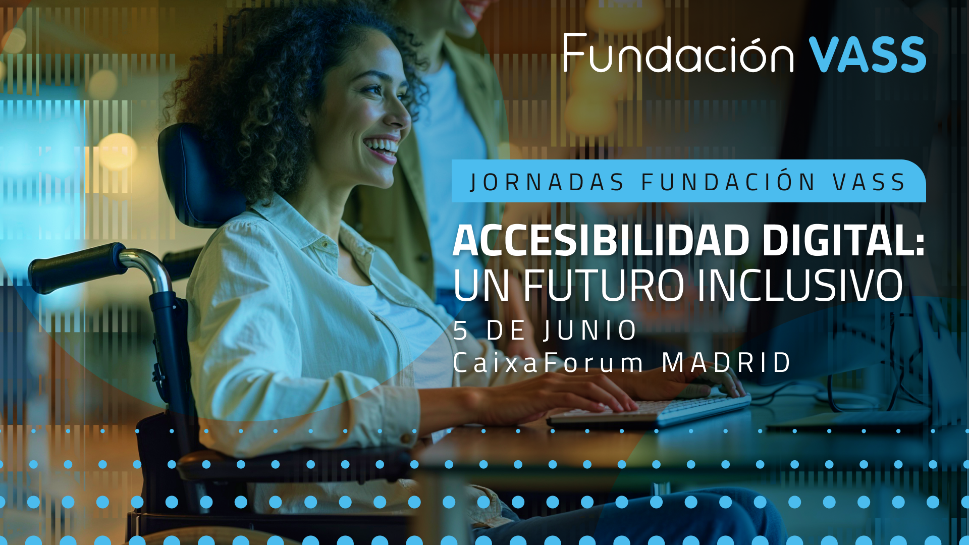 Banner Jornada de Transición Digital y Accesibilidad: Un Futuro Inclusivo